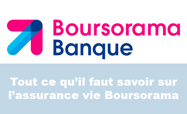 Offre assurance vie Boursorama
